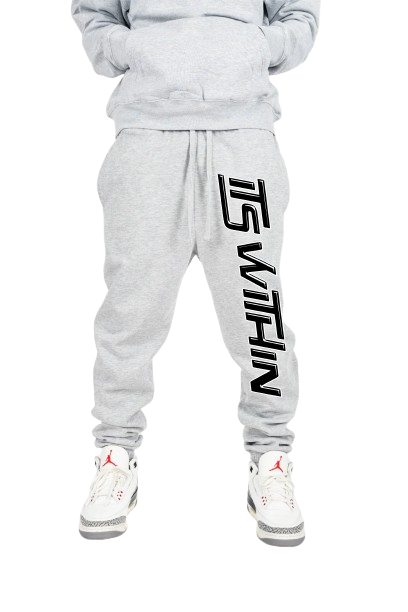 "ITS WITHIN" Sweatpants